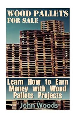 Book cover for Wood Pallets for Sale