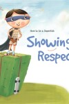 Book cover for Showing Respect