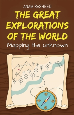 Book cover for The Great Explorations of the World