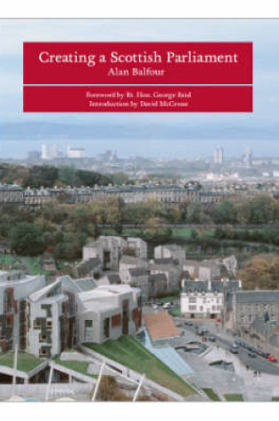 Cover of Creating a Scottish Parliament
