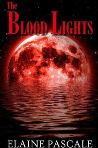 Cover of The Blood Lights