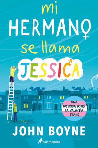 Cover of Mi hermano se llama Jessica / My Brother's Name is Jessica