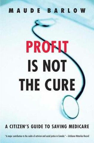 Cover of Profit Is Not the Cure