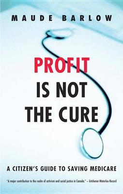 Book cover for Profit Is Not the Cure