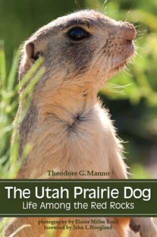 Cover of The Utah Prairie Dog