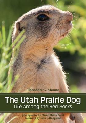 Book cover for The Utah Prairie Dog