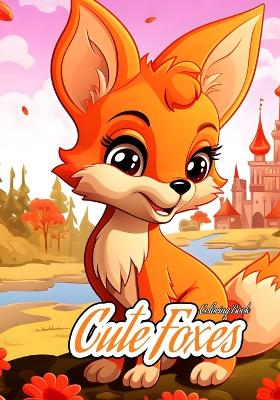 Book cover for Cute Foxes