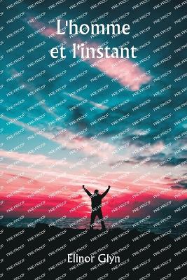 Book cover for L'homme et l'instant