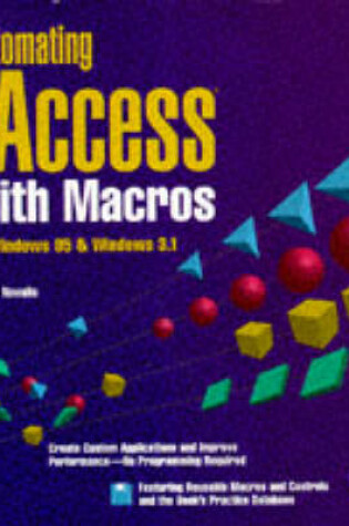 Cover of Automating Microsoft Access Databases for Windows 95 with Macros