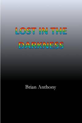 Book cover for Lost in the Darkness