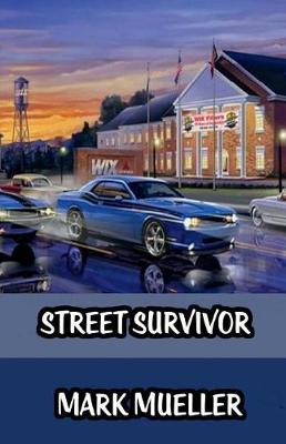 Book cover for Street Survivor