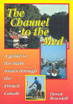 Book cover for The Channel to the Med