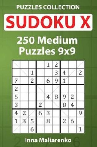 Cover of Sudoku X - 250 Medium Puzzles 9x9