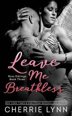 Book cover for Leave Me Breathles