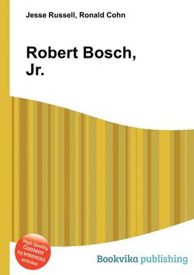 Book cover for Robert Bosch, Jr.