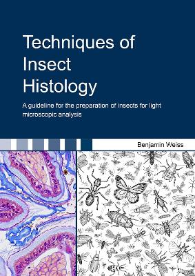 Cover of Techniques of Insect Histology