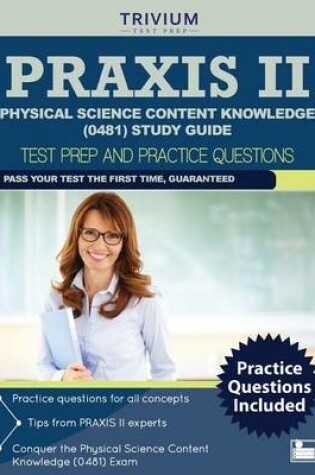 Cover of Praxis II Physical Science Content Knowledge (0481) Study Guide