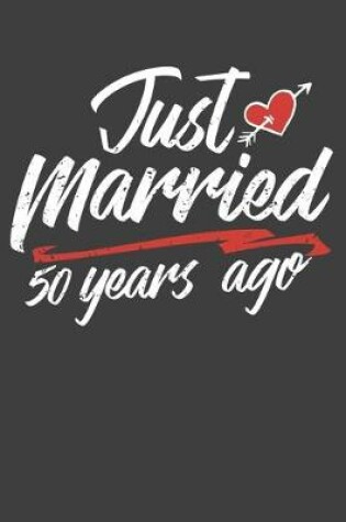 Cover of Just Married 50 Year Ago