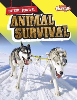 Book cover for Extreme Survival Animal Survival