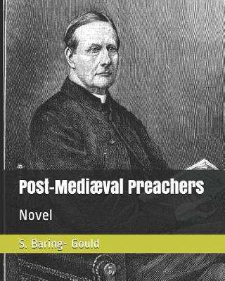 Book cover for Post-Mediæval Preachers