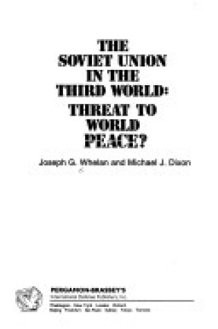 Cover of The Soviet Union in the Third World