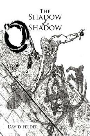 Cover of The Shadow of a Shadow