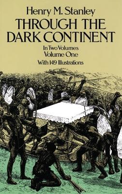 Book cover for Through the Dark Continent: v. 1