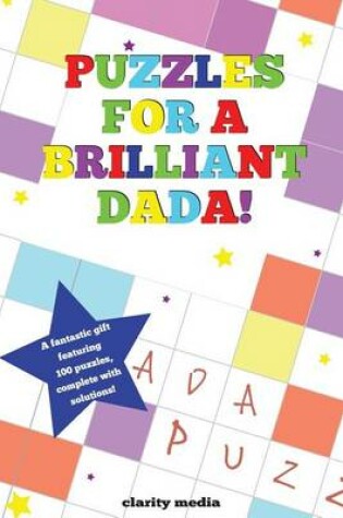 Cover of Puzzles For A Brilliant Dada