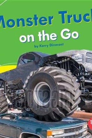 Cover of Monster Trucks on the Go