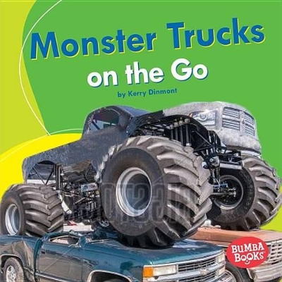 Cover of Monster Trucks on the Go