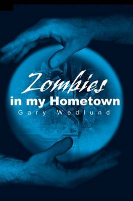 Book cover for Zombies in My Hometown