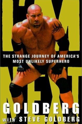 Cover of I'm Next: the Strange Journey of America's Unlikely Superhero