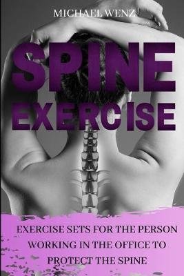 Book cover for Exercise Sets for the Person Working in the Office to Protect the Spine