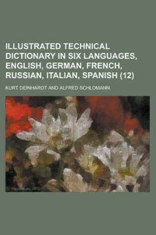 Cover of Illustrated Technical Dictionary in Six Languages, English, German, French, Russian, Italian, Spanish (12)