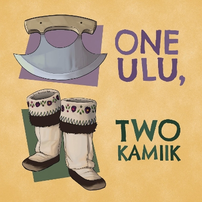 Book cover for One Ulu, Two Kamiik