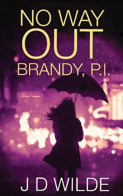 Book cover for No Way Out - Brandy P.I.