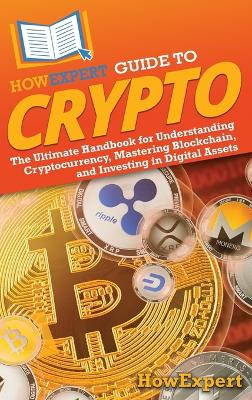 Book cover for HowExpert Guide to Crypto