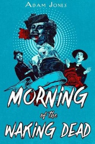 Cover of Morning of the Waking Dead