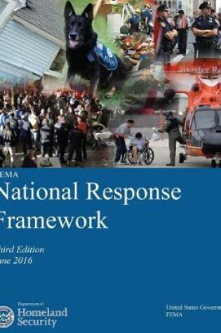 Cover of Fema National Response Framework Third Edition June 2016 Department of Homeland Security