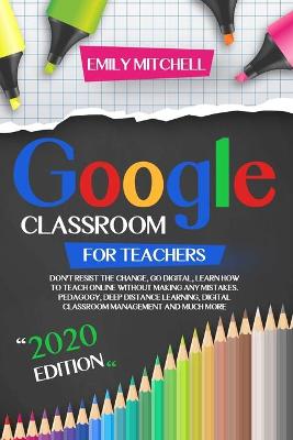 Book cover for Google Classroom For Teachers