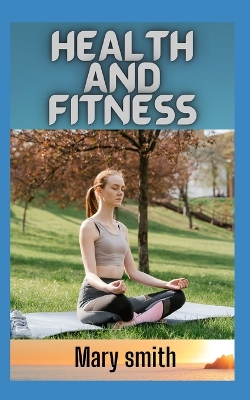 Book cover for HEALTH And FITNESS