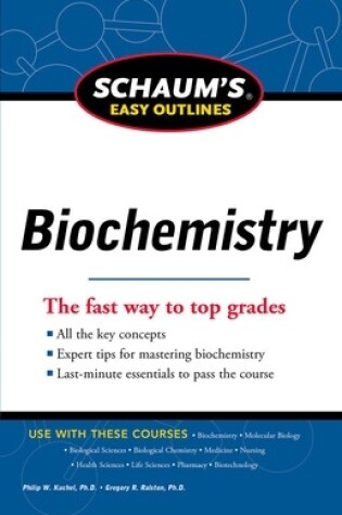 Cover of Schaum's Easy Outline of Biochemistry, Revised Edition