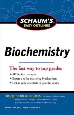 Book cover for Schaum's Easy Outline of Biochemistry, Revised Edition