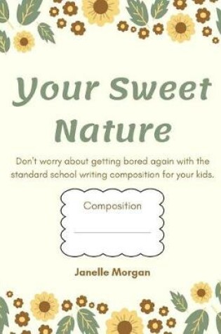 Cover of Your Sweet Nature