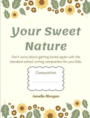 Book cover for Your Sweet Nature