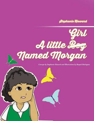Book cover for A Little Girl Named Morgan