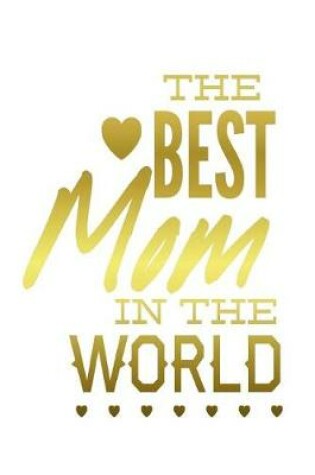 Cover of The Best Mom in the World