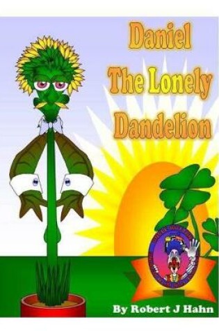 Cover of Daniel the Lonely Dandelion