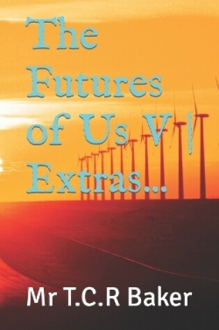 Cover of The Futures of Us V Extras