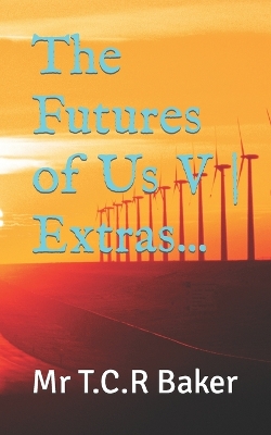 Cover of The Futures of Us V Extras